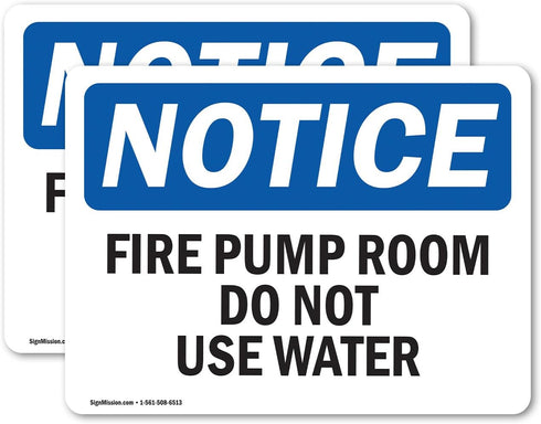 (2 Pack) OSHA Notice Sign Fire Pump Room Do Not Use Water 5 Inch X 3.5 Inch Vinyl Label Decal Sticker