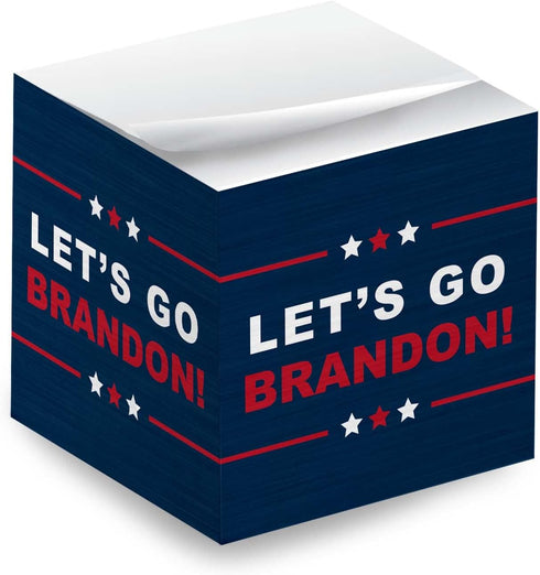 Let's Go Brandon Sticky Note Cube - 600 Sheets 2.75" Memo Block Printed on 4 Sides, Political Humor Made in USA