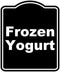 Frozen Yogurt BLACK Minimalist Aluminum Composite Sign 20 x 24 inches