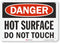 Smartsign "Danger HOT Surface DO NOT Touch" Reflective Aluminum Sign, 10" x 7"