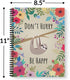 Softcover Be Happy 8.5" x 11" Funny Sloth Spiral Notebook/Journal, 120 Wide Ruled Pages, Durable Gloss Laminated Cover,
