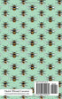 Bumblebee Notebook - Ruled Pages - 5x8 - Premium: (Green Edition) Fun notebook 96 ruled/lined pages (5x8 inches / 12.7x20.3cm / Junior Legal Pad / Nearly A5)