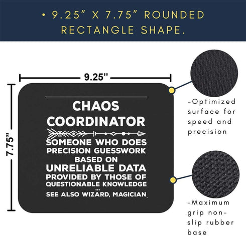 Chaos Coordinator Mousepad 9 Inch, Definition Organization Mouse Mat Poster