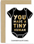 Old English Co. Funny New Baby Card - You Made a Tiny