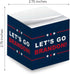 Let's Go Brandon Sticky Note Cube - 600 Sheets 2.75" Memo Block Printed on 4 Sides, Political Humor Made in USA