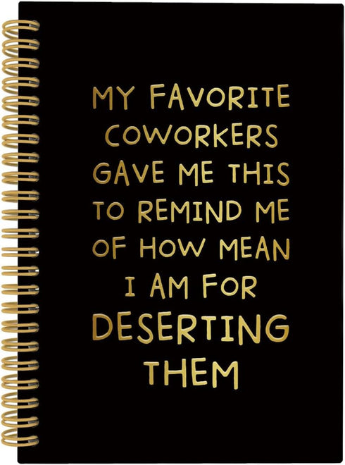 Sarcastic Farewell Gifts for Coworkers, Funny Spiral Notebook, My Favorite Coworkers Gave Me This, 5.5"x8.3", 164 Pages