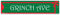 PetKa Signs and Graphics "Grinch Avenue" Aluminum Sign, 18" x 4", White Text on Green with Red Ribbon
