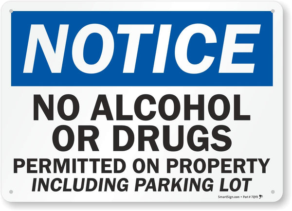 SmartSign "Notice - No Alcohol or Drugs Permitted on Property" Sign, 10" x 14" Plastic
