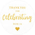 G2PLUS Thank You for Celebrating with Us Stickers, 60PCS 2 Inch Round Labels for Wedding, Birthday, Baby Shower, Party