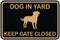Classic Framed Dog In Yard Keep Gate Closed Wall Door Sign - Black/Gold (Small)