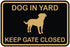 Classic Framed Dog In Yard Keep Gate Closed Wall Door Sign - Black/Gold (Small)