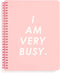 ban.do Mini Spiral Notebook, 9" x 7", 160 Lined Pages with Pockets, I Am Very Busy