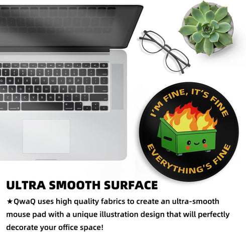 Dumpster on Fire Small Mouse Pad, Cute Funny Round Mousepad with Non-Slip Rubber Base, This Is Fine Mouse Pads for Desk Accessories Laptop Gaming Office Supplies Decor(8.6 x 8.6 Inch) by QwaQ