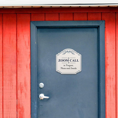 Funny Office Sign: 'Zoom Call in Progress, Please Send Snacks' - Small Wall or Door Decor