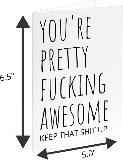 Oh Shirt and More LLC You're Pretty Fucking Awesome, Funny Thank you Card with envelope, Funny Sarcastic Encourage