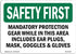 OSHA Safety First Sign - Mandatory Protection Gear While in This | Aluminum Sign for Business, Work Site, Warehouse