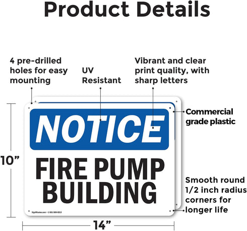 (2 Pack) Fire Pump Building OSHA Notice Sign 14 Inch X 10 Inch Plastic Sign, Weather Resistant, UV Protected for Workplace, Business, and Construction Site, Made in the USA