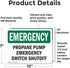 (2 Pack) Propane Pump Switch Shutoff OSHA Emergency Sign 10 Inch X 7 Inch Vinyl Label Decal Sticker Weather Resistant, UV Protected for Workplace, Business, and Construction Site, Made in the USA