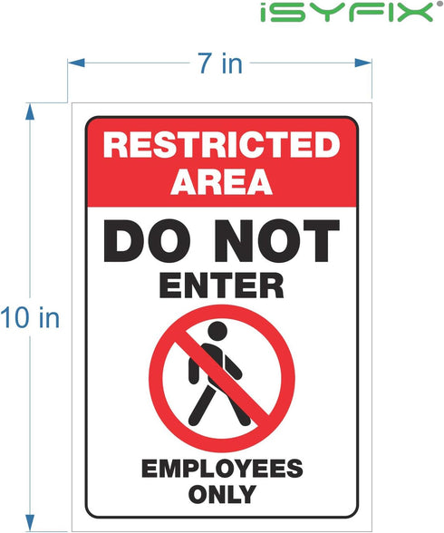 iSYFIX Restricted Area Stickers – 2 Pack 10x7 Inch – Do Not Enter, Employees Only Signs