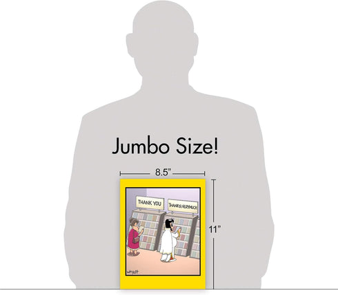 NobleWorks Jumbo Humorous Thank You Greeting Card, 8.5 x 11 Inch, 1 Pack, Thankya J3757
