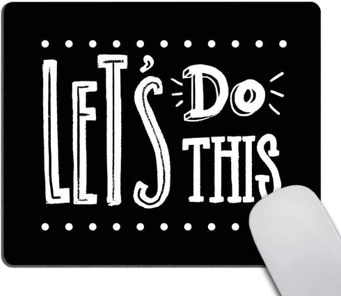 Smooffly Let's do This Motivational Quote Cute Rectangle Mouse Pad for Computers & Laptop