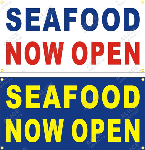 Alice Graphics 22" X 44" SEAFOOD NOW OPEN Vinyl Banner Sign, Existing Text Change