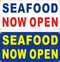 Alice Graphics 22" X 44" SEAFOOD NOW OPEN Vinyl Banner Sign, Existing Text Change