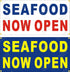 Alice Graphics 22" X 44" SEAFOOD NOW OPEN Vinyl Banner Sign, Existing Text Change