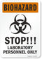 SmartSign S-6810-EU-10 "Biohazard - STOP!!! Laboratory Personnel Only" Label | Laminated Vinyl 7" x 10"