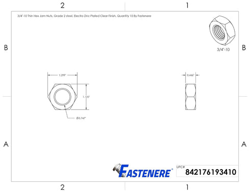 Fastenere 3/4"-10 2 10 Thin Hex Jam Nuts, Grade Steel, Electro Zinc Plated Clear Finish, Quantity by