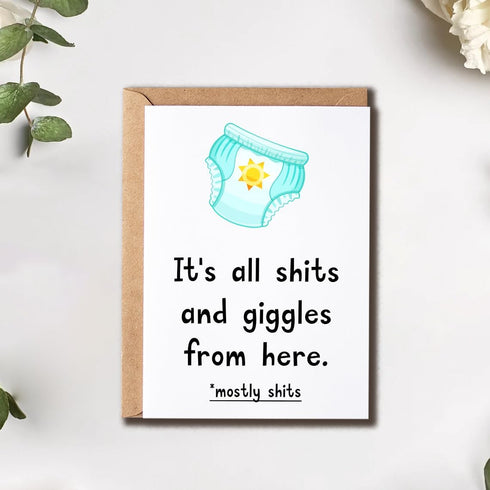 SNHDesign It's All Shits And Giggles From Here Card - Baby Diapers Card - Baby Shower Card - Funny New Baby Card - New