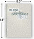 Softcover Everything Is Fine, 8.5" x 11" Snarky Spiral Notebook, 120 Daily Planner Pages, Durable Gloss Laminated Cover