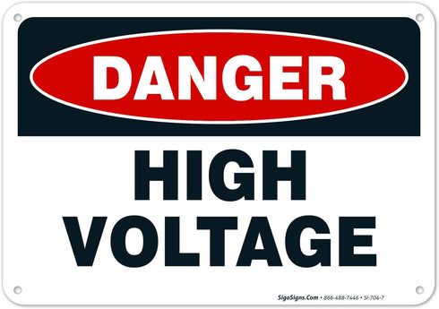 High Voltage Sign, Danger 10x7 Inches, Rust Free .040 Aluminum, Fade Resistant, Made in the USA