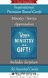 Generic Ministry/Service Appreciation ~ 36 Card Set ~ Religious Greeting Card Assortment w/Scripture