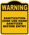 SANITIZATION ZONE USE HAND SANITIZER BEFORE ENTRY Warning Yellow Black Aluminum Composite