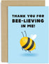Old English Co. Cute Thank You For Believing In Me Card -
