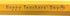 Super Jumbo Giant Pencil, "Happy Teacher's Day," Cute Novelty Gift
