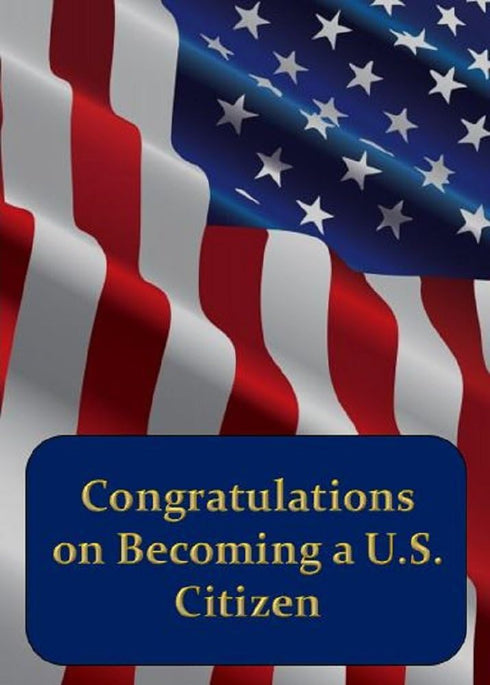 Citizenship Congratulations Card – Patriotic American Flag Gift for Naturalization or New Citizen