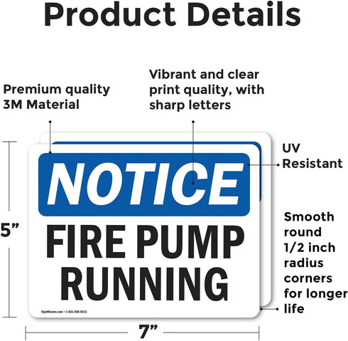 (2 Pack) Fire Pump Running OSHA Notice Sign 7 Inch X 5 Inch Vinyl Label Decal Sticker Weather Resistant, UV Protected for Workplace, Business, and Construction Site, Made in the USA