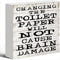 DwhawWy Decor For Home Office Desk Changing The Toilet Paper Will Not Cause