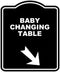 BABY CHANGING TABLE Black Sign Arrow Down Right Aluminum Composite Sign 8.5