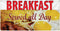 Sign Destination Vinyl Banner Multiple Sizes Breakfast Served All Day Restaurant Cafe B Restaurant