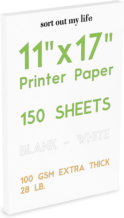 Sort Out My Life 11 x 17 Paper (Tabloid Size), 150 Sheets, 100 GSM Premium Blank