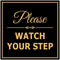 Signs ByLITA Square Classy Please Watch Your Step Sign | Safety Sign with Easy Installation (Black Gold)