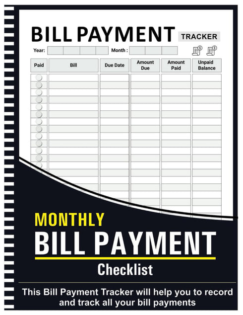 Bill Tracker Notebook: Monthly Bill Payment Checklist, 8.5" x 11", 100+ Pages