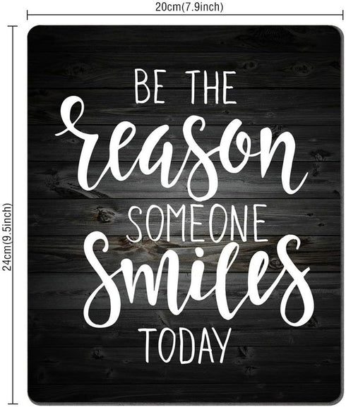 Rustic Black Wood Mouse Pad Inspirational Quote, Be The Reason Someone Smiles Today, Positive Motivational Quotes