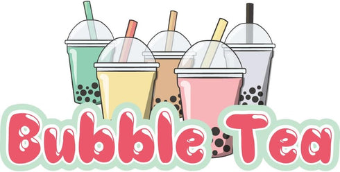 Bubble Tea 24" Concession Decal Sign - Cart Trailer Stand Sticker Equipment
