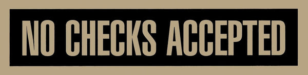 Headline Sign 9377 Self-Stick Sign, No Checks Accepted, 2 Inches by 8 Inches