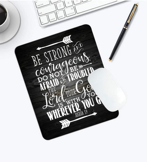 Inspirational Quote Rustic Black Wood Mouse Pad, Christian Bible Verses Joshua 1:9, Positive Motivational Quotes