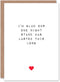 Artery8 Valentines Day Greeting Card Fun Funny Humour One Night Stand Last